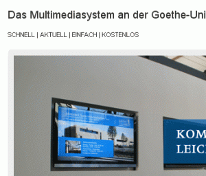 Multimediasystem der Goethe-Uni